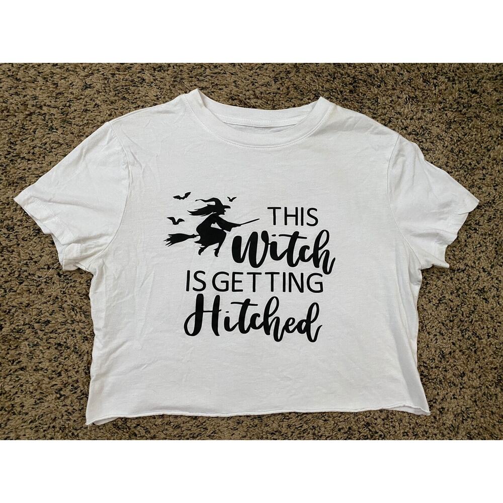 This Witch is Getting Hitched Bachelorette party cropped tee size S